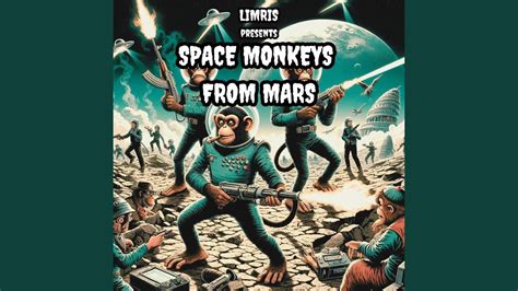 Space Monkeys From Mars Youtube