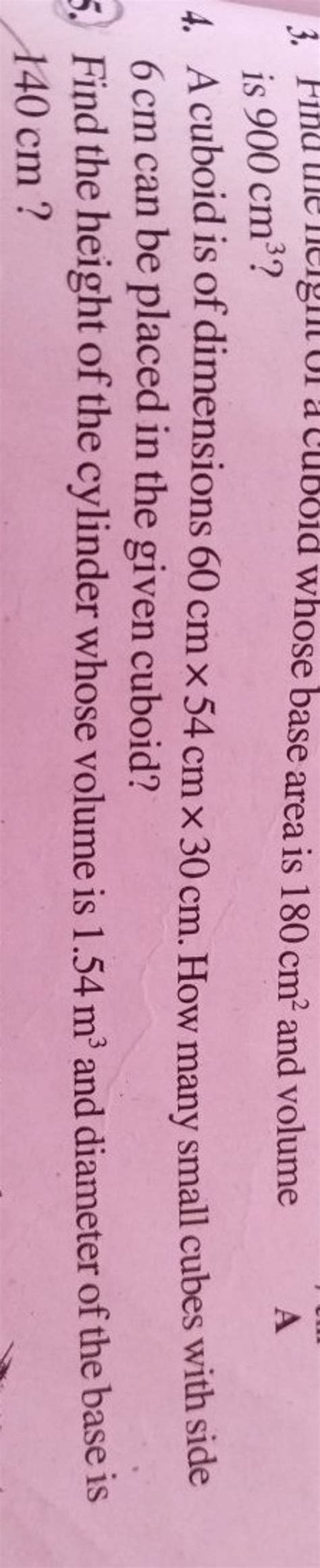 Is 900 Cm3 4 A Cuboid Is Of Dimensions 60 Cm54 Cm30 Cm How Many Sma