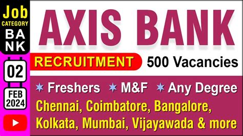 Bank Job Axis Bank Recruitment FEB 2024 Tamil Nadu India Job