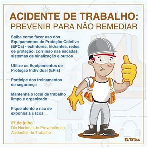 27 de julho Dia Nacional de Prevenção de Acidentes de Trabalho