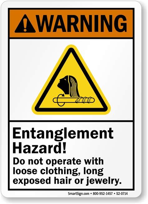 Entanglement Hazard Don T Operate With Loose Clothing Sign SKU S2