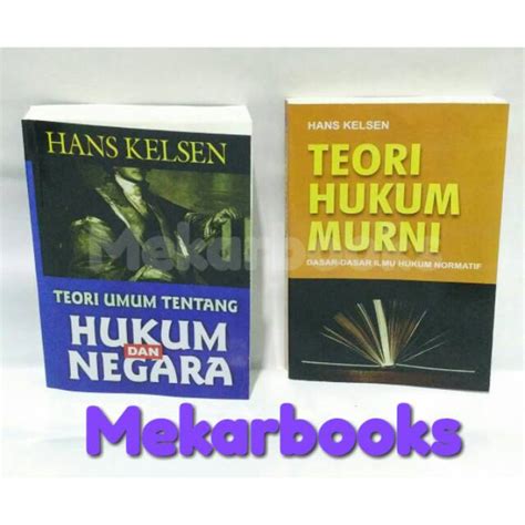 Jual Paket Teori Umum Tentang Hukum Dan Negara Dan Teori Hukum Murni By