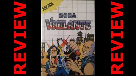 Vigilante Sega Master System Recensione Youtube