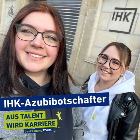 Unsere Ihk Ausbildungsbotschafterinnen