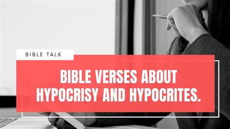 Bible Verses About Hypocrisy And Hypocrites Youtube