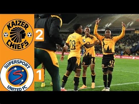 Kaizer Chiefs Vs Supersport United Highlights Dstv Premiership