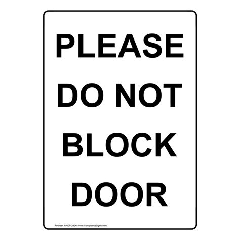 Vertical Sign - Exit Do Not Block - Please Do Not Block Door