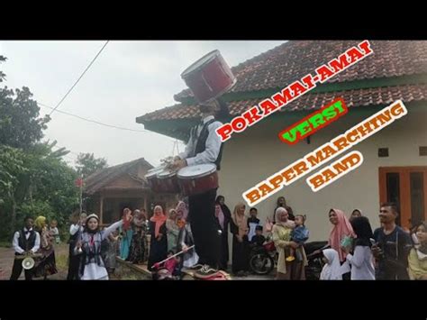 POK AMAI AMAI BAPER MARCHING BAND Di Haflah Akhirusannah TPQ AN NUR