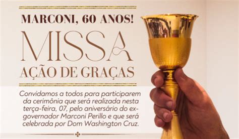 Missa de Ação de Graças marca aniversário de 60 anos de Marconi Perillo