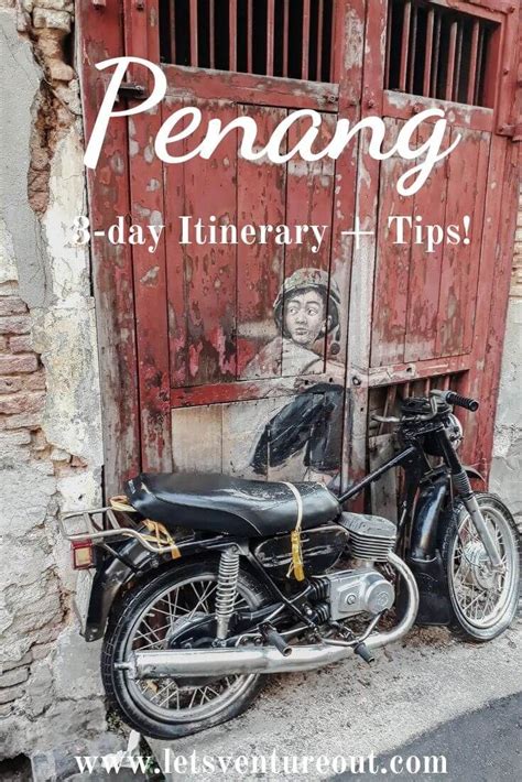 What To Do In Penang In 3 Days Best Penang Itinerary Lets Venture Out Malaysia Travel