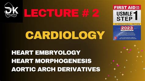 Heart Embryology From First Aid Usmle Step 1 Youtube