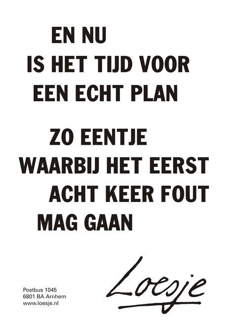 200 ideeën over Loesje quotes in 2020 inspirererende citaten