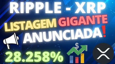 Ripple Xrp Acabou De Sair Listagem Gigante Anunciada Xrp Vai