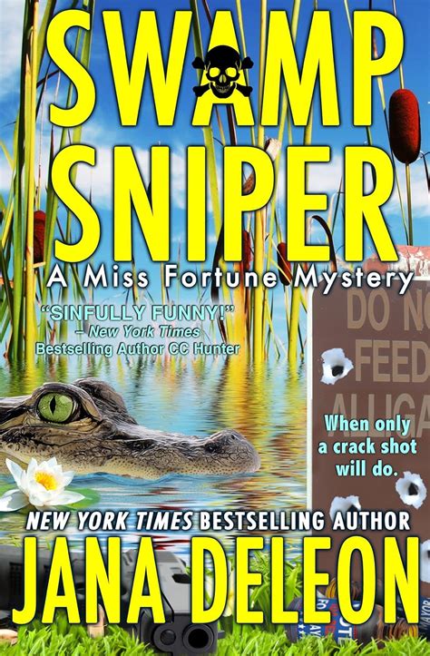 Swamp Sniper A Miss Fortune Mystery Book 3 Kindle Edition By