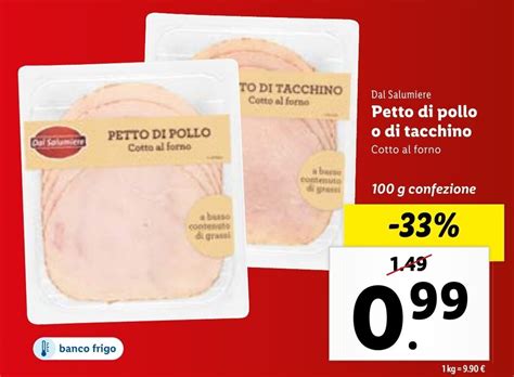 Dal Salumiere Petto Di Pollo O Di Tacchino Cotto Al Forno 100 G