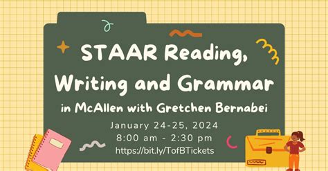 Join Us Staar Reading Writing And Grammar In Mcallen With Gretchen Bernabei Mcallen