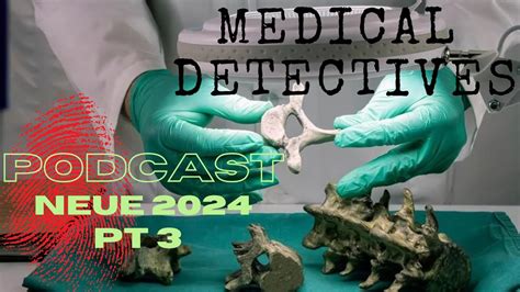 Medical Detectives Neue Folgen Deutsch Doku Podcast Bersetzung