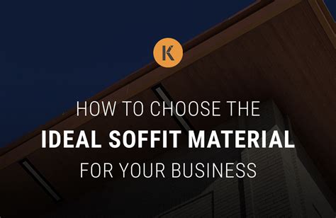 Choosing the Ideal Aluminum Soffit Material for Your Business - Knotwood