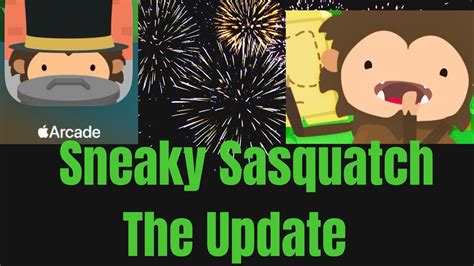 Sneaky Sasquatch How To Make Friends Mayor Update Youtube