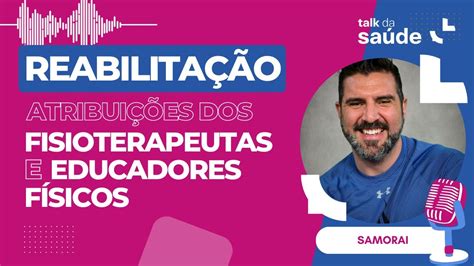 O processo de reabilitação deve ser feito por Fisioterapeuta ou