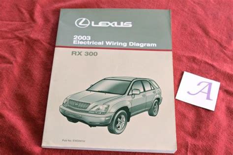 Sell 2003 Lexus Rx 300 Electrical Wiring Diagram Oem Manual Rx300 Lexus In Claremont California