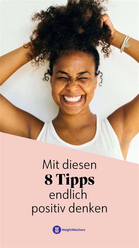 Positiv Denken Lernen Mit Diesen 8 Übungen Gelingt Es Positiv Denken