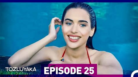 Tozluyaka Episode 25 Video Dailymotion