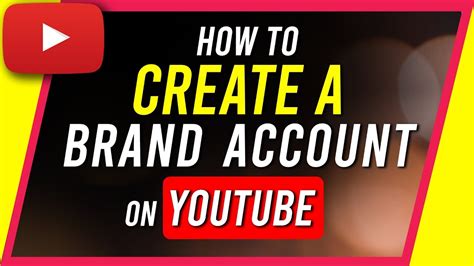 How To Create A Brand Account On Youtube Youtube