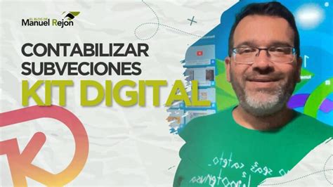 Guía Completa Para Contabilizar Factura De Kit Digital Mejores