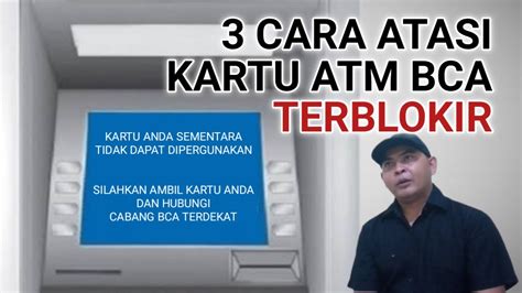 Cara Mengatasi Kartu ATM BCA Terblokir YouTube