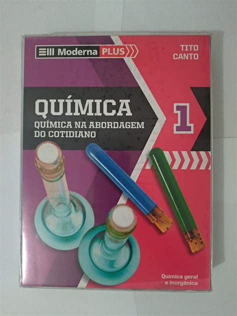 Box Moderna Plus Qu Mica Qu Mica Na Abordagem Do Cotidiano Tito