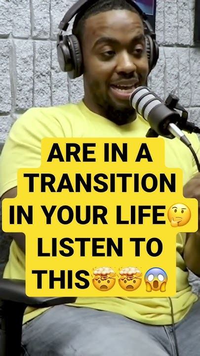 Are You In A Transition In Your Life🤔 Listen 2 This🤯😱 Podcast Success