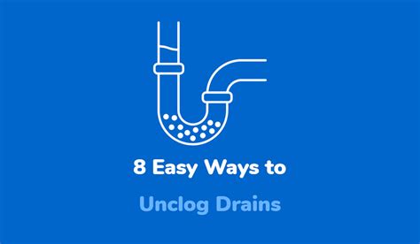 8 Easy Ways To Unclog Drains Clear Drains