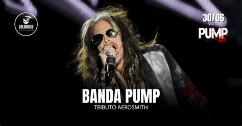 30 06 SEX TRIBUTO AEROSMITH BANDA PUMP Em Rio De Janeiro Sympla