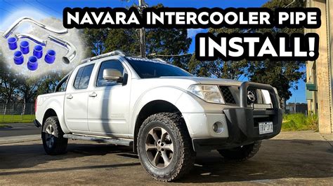 D40 Navara Intercooler Hard Pipe Install YD25 YouTube