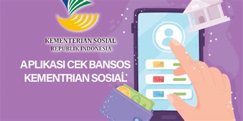 Aplikasi Untuk Daftar Bansos Dan Cek Nama Penerima Warta Terbaru