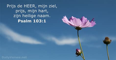 12 Maart 2016 Bijbeltekst Van De Dag Psalm 103 1 DailyVerses Net