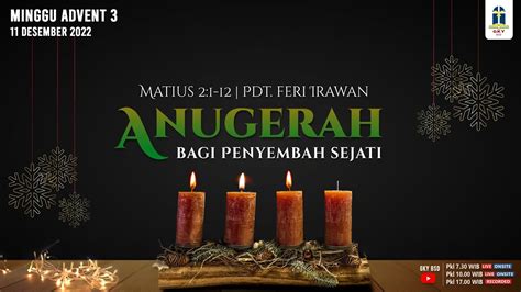 Minggu Advent Gky Bsd Des Kebaktian Umum Youtube