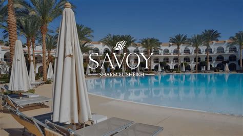 Savoy Group | Hotels & Holidays in Sharm El Sheikh