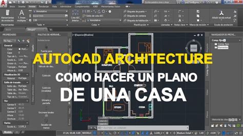 AUTOCAD ARCHITECTURE Cómo Hacer Un Plano De Una Casa