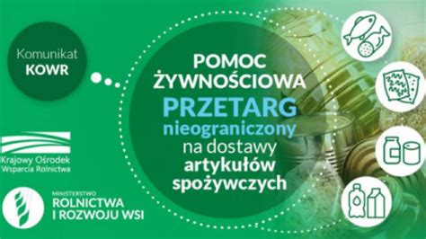 KOWR ogłasza przetarg na dostawy artykułów spożywczych