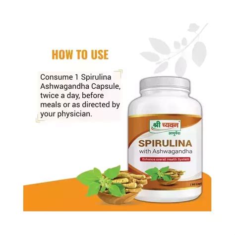 Shri Chyawan Ayurveda Spirulina With Ashwagandha Capsule Uses Price