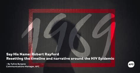 Say His Name: Robert Rayford - AIDS Foundation of Chicago