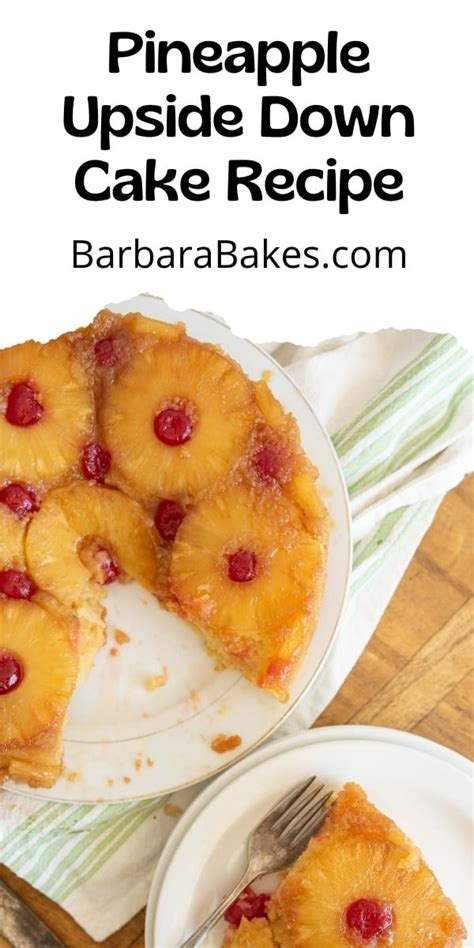 Old Fashioned Pineapple Upside Down Cake Barbara Bakes™