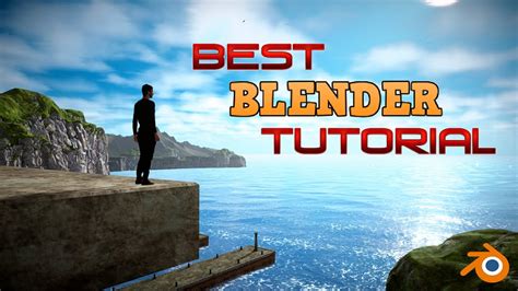 Best Blender Tutorial Khám Phá Bí Mật Để Thành Thạo 3D Modeling