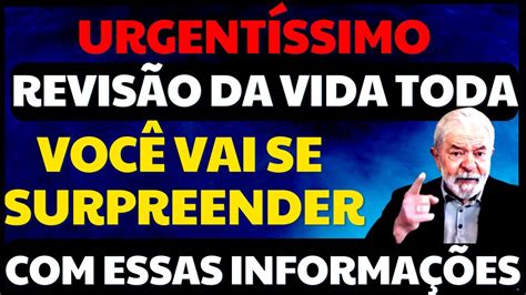 REVISÃO DA VIDA TODA APOSENTADO VOCÊ PRECISA SABER DISSO O QUANTO