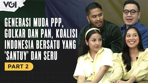 Video Generasi Muda Ppp Golkar Dan Pan Koalisi Indonesia Bersatu