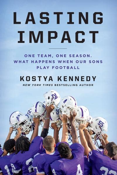 Review Lasting Impact By Kostya Kennedy