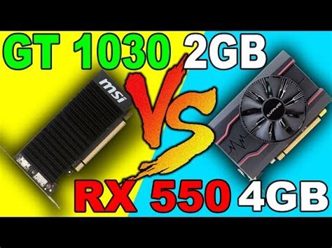 GT 1030 2GB VS RX 550 4GB Ryzen 5 1500x Comparison YouTube