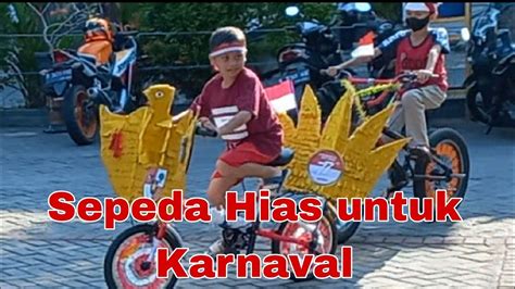 Cara Membuat Sepeda Hias Burung Garuda Ll Sepeda Hias Ll Tutorial